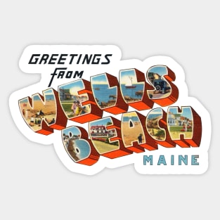 Greetings from Wells Beach Maine Sticker